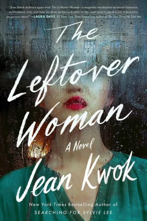 The Leftover Woman - Kwok