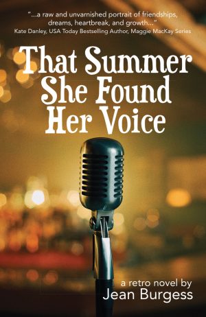 That Summer She Found Her Voice - Burgess