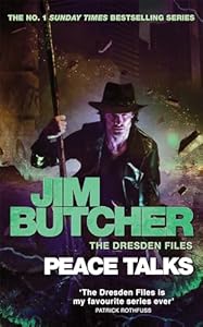 Peace Talks (Dresden Files): Book 16 - Butcher