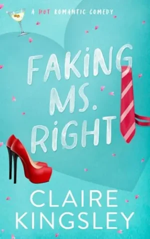 Faking Ms. Right - Kingsley