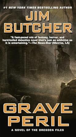 Grave Peril (Dresden Files): Book 3 - Butcher