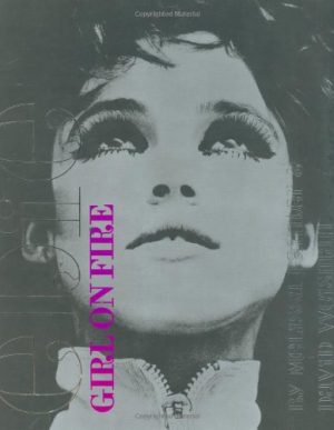 Edie: Girl On Fire - Painter and Weisman