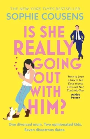 Is She Really Going Out With Him? - Cousens