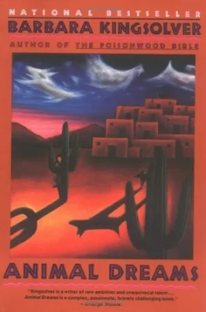 Animal Dreams - Kingsolver
