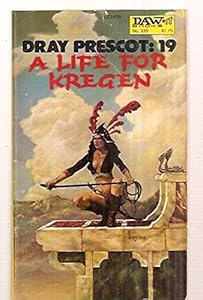 A Life for Kregen (Dray Prescot 19) - Akers
