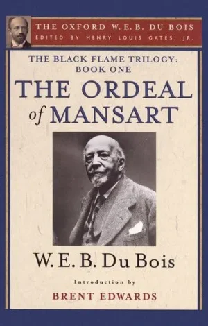 The Ordeal Of Mansart - Du Bois