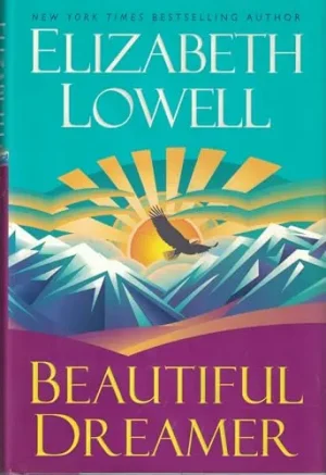 Beautiful Dreamer - Lowell