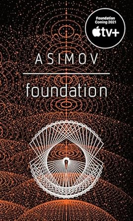 Foundation: Book 1 - Asimov