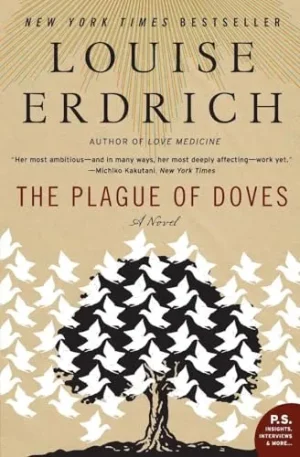 The Plague Of Doves - Erdrich