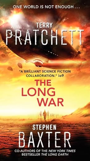 The Long War: Book 2 - Pratchett and Baxter