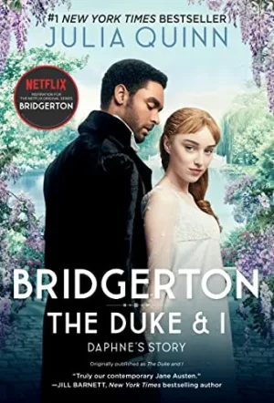 The Duke And I (Bridgertons Book 1) - Quinn