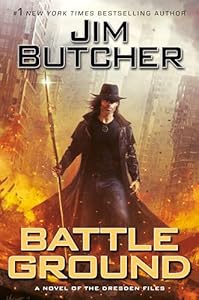 Battle Ground (Dresden Files): Book 17 - Butcher