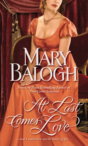 At Last Comes Love - Balogh