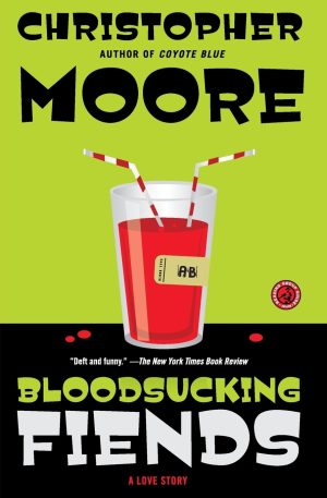 Bloodsucking Fiends: A Love Story - Moore