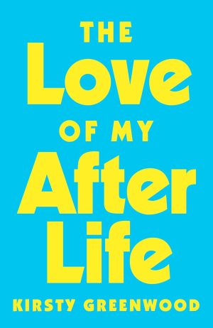 The Love of My After Life - Greenwood