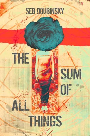 The Sum of All Things - Doubinsky