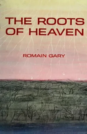 The Roots Of Heaven - Gary