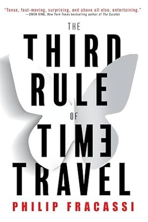 The Third Rule Of Time Travel - Fracassi
