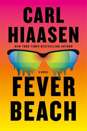 Fever Beach - Hiaasen
