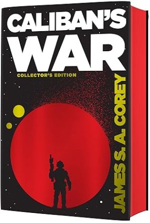 Caliban's War: The Expanse Book 2 - Corey
