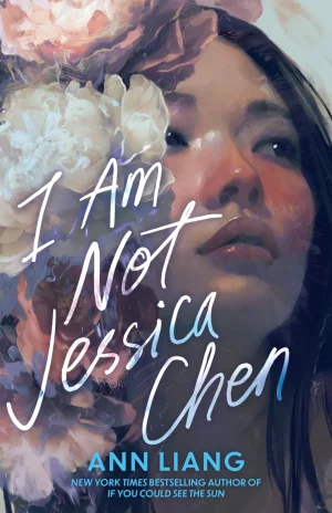 I Am Not Jessica Chen - Liang