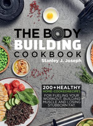 Body Building Cookbook - Joseph
