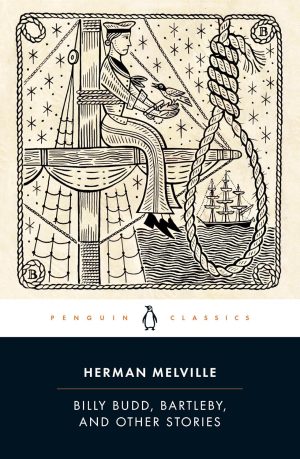 Billy Budd Bartleby And Other Stories - Melville