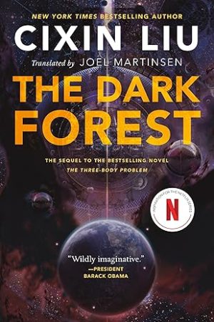 The Dark Forest: The Sequel to The Three Body Problem - Liu