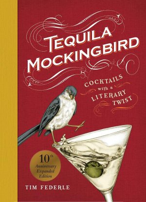 Tequila Mockingbird - Federle