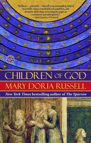 Children of God: The Sparrow Series Book 2 - Russell