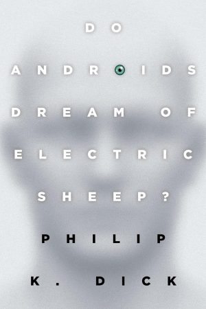 Do Androids Dream of Electric Sheep? - Dick