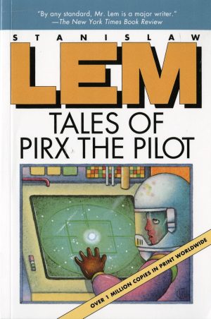 Tales of Pirx the Pilot - Lem