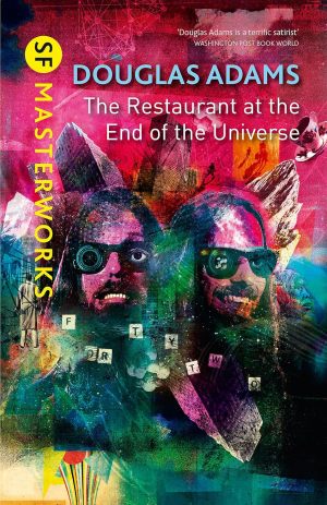 The Restaurant at the End of the Universe (Book 2) - Adams