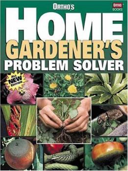 Ortho's Home Gardener's Problem Solver - McKinley