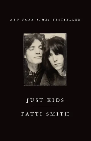 Just Kids: An Autobiography - Smith