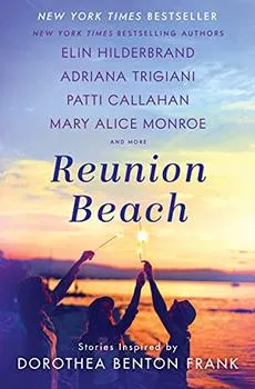 Reunion Beach - Hilderbrand and More