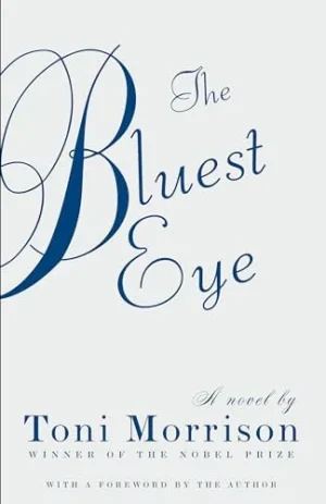The Bluest Eye - Morrison
