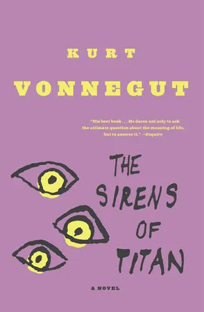 The Sirens Of Titan - Vonnegut