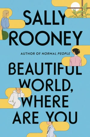 Beautiful World, Where Are You - Rooney