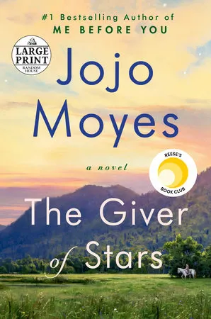 The Giver Of Stars - Moyes