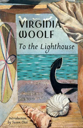To The Lighthouse - Woolf