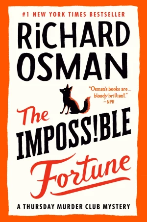 The Impossible Fortune: A Thursday Murder Club Mystery - Osman