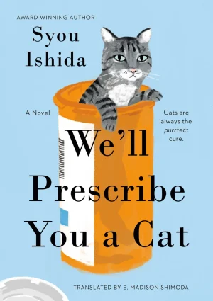 We'll Prescribe You a Cat - Ishida