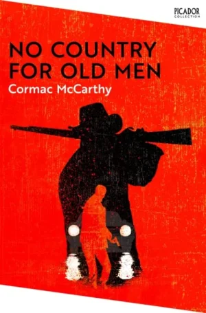 No Country For Old Men - McCarthy
