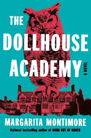 The Dollhouse Academy - Montimore