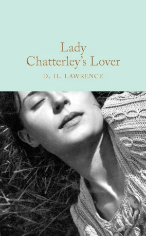Lady Chatterley's Lover - Lawrence