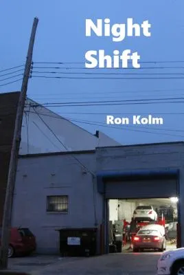 Night Shift - Kolm