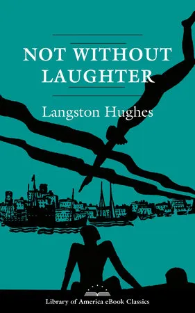 Not Without Laughter - Hughes