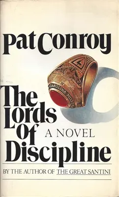 The Lords Of Discipline - Conroy