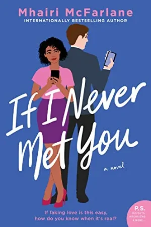 If I Never Met You - McFarlane